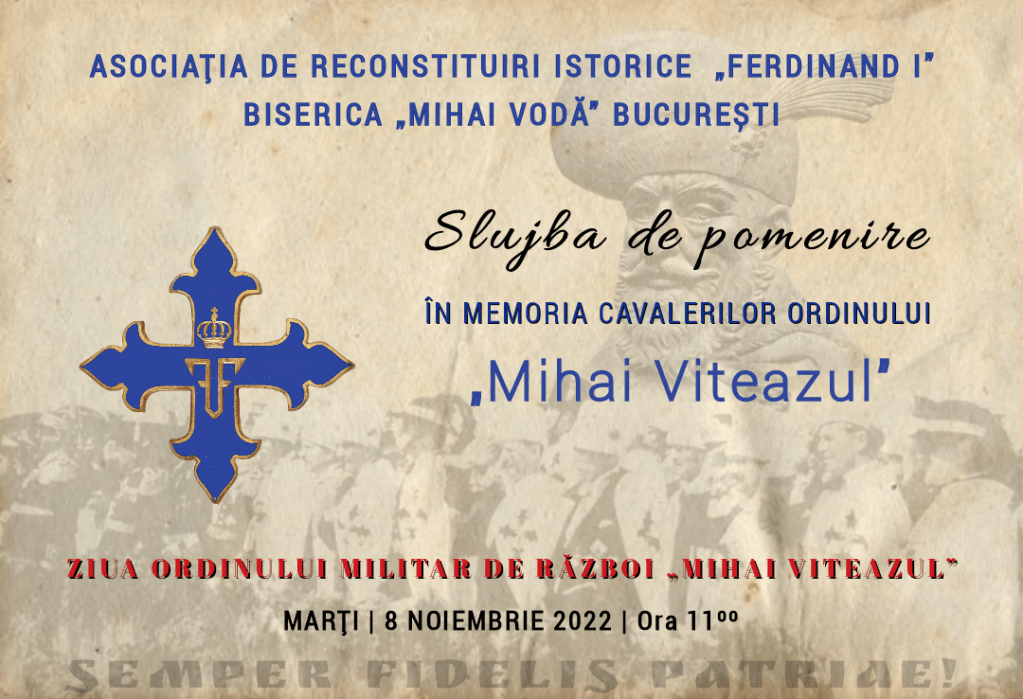 Slujbă de pomenire în memoria Cavalerilor Ordinului „Mihai Viteazul” la Biserica „Mihai Vodă” din București
