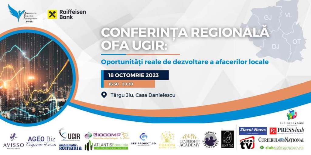 Târgu Jiu. Conferința OFA UGIR: Oportunități reale de dezvoltare a afacerilor locale!
