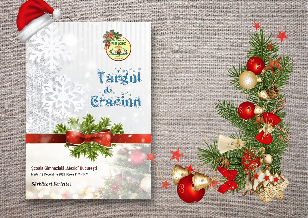 Târg de Crăciun la Școala Gimnazială „Mexic” din București