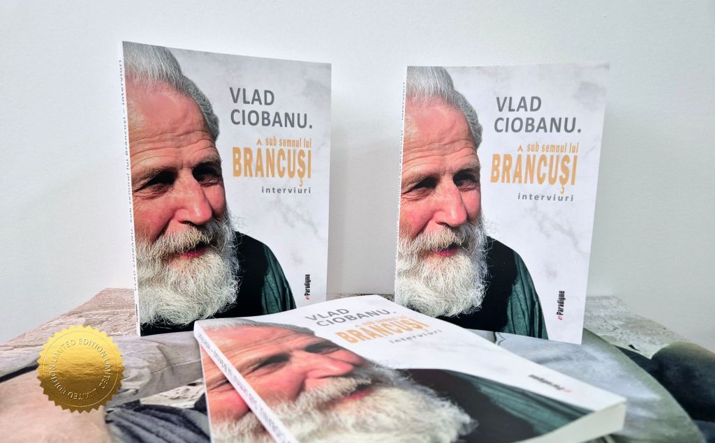 Târgu Jiu | Lansarea cărții „Vlad Ciobanu. Sub semnul lui Brâncuși –&nbsp;interviuri”